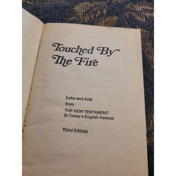 Vintage Touched by The Fire Luke/ Acts in the Today's English Version Paperback - Picture 2 of 7